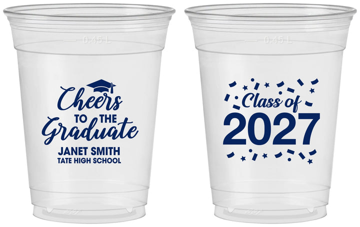 Custom Graduation 16 oz Soft Sided Clear Cups - Class Of 2027 Cheers Graduate | 130021