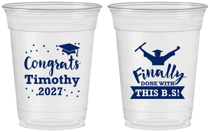 Custom Graduation 16 oz Soft Sided Clear Cups - Class Of 2027 Done With Bs | 130025