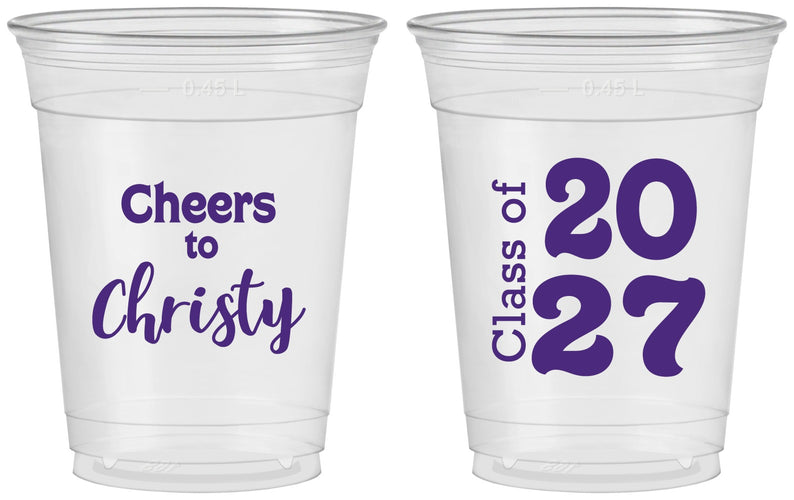 Custom Graduation 16 oz Soft Sided Clear Cups - Class Of 2027 Cheers | 130037