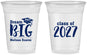Custom Graduation 16 oz Soft Sided Clear Cups - Class Of 2027 Dream Big | 130038