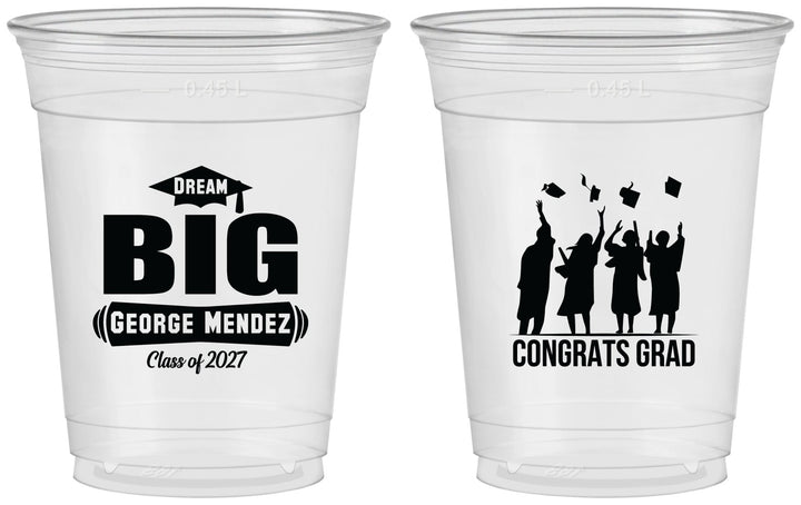 Custom Graduation 16 oz Soft Sided Clear Cups - Class Of 2027 Dream Big | 130039