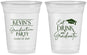 Custom Graduation 16 oz Soft Sided Clear Cups - Class Of 2027 Eat Drink Graduate | 130043
