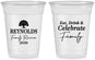 Custom Family Reunion 16 oz Soft Sided Clear Cups - Eat Drink Celebrate | 160053