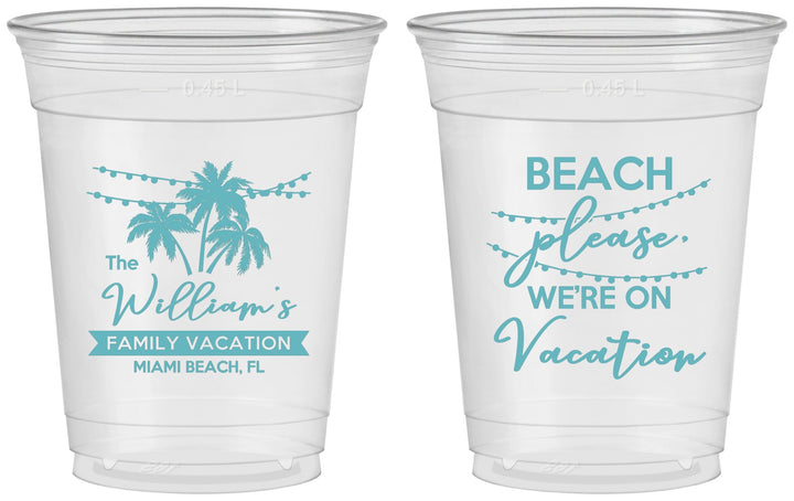 Custom Family Vacation 16 oz Soft Sided Clear Cups - Beach Please | 180004