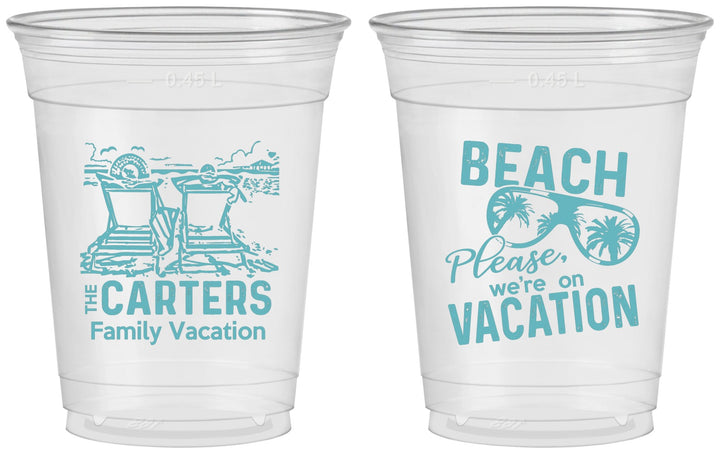 Custom Family Vacation 16 oz Soft Sided Clear Cups - Relax We Are On Vacation | 180006