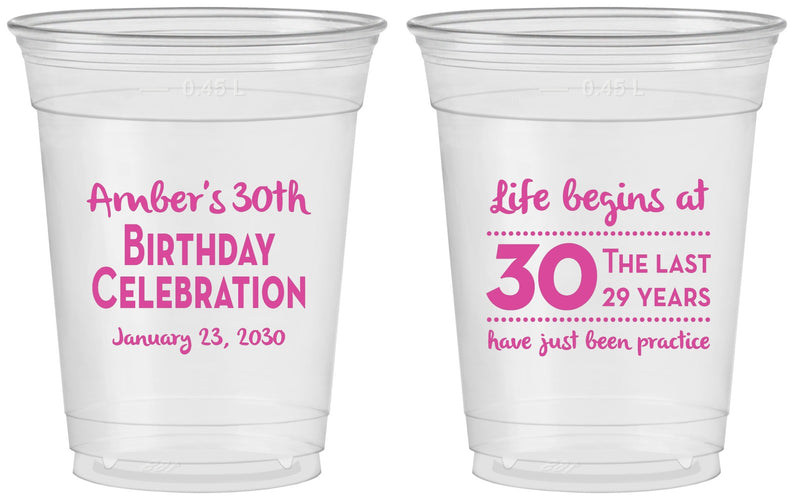 Custom Birthday 16 oz Soft Sided Clear Cups - 30th The Last 29 Years | 20019