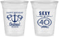 Custom Birthday 16 oz Soft Sided Clear Cups - Sexy At 40 | 20027