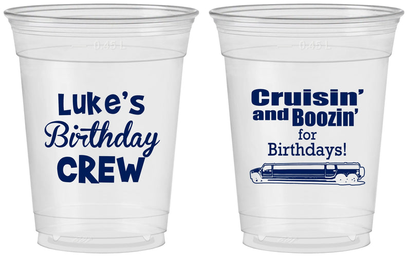 Custom Birthday 16 oz Soft Sided Clear Cups - Crusin Boozin | 20073