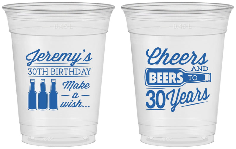 Custom Birthday 16 oz Soft Sided Clear Cups - Cheers Beers To 30 Years | 20076