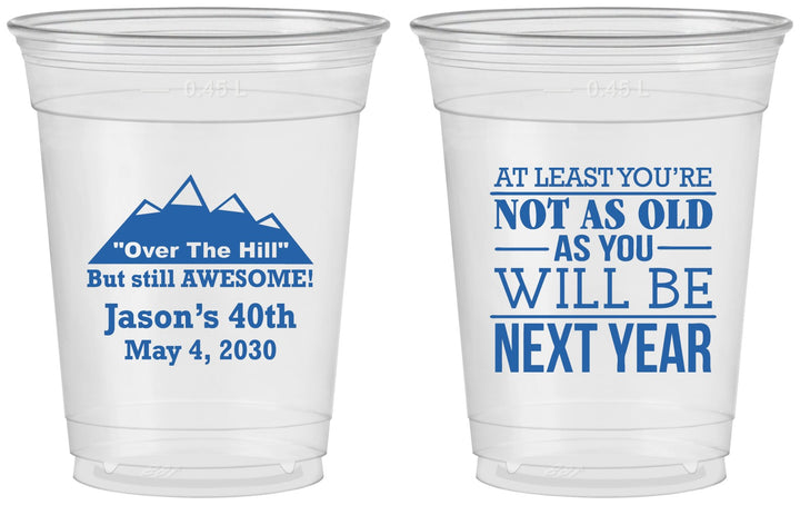 Custom Birthday 16 oz Soft Sided Clear Cups - 40th Over The Hill | 20121