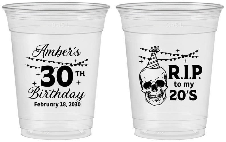 Custom Birthday 16 oz Soft Sided Clear Cups - 30th Rip 20 | 20140