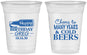 Custom Birthday 16 oz Soft Sided Clear Cups - Cheers To Many Years | 20167