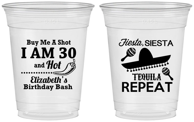 Custom Birthday 16 oz Soft Sided Clear Cups - 30th Fiesta Siesta Tequila | 20177