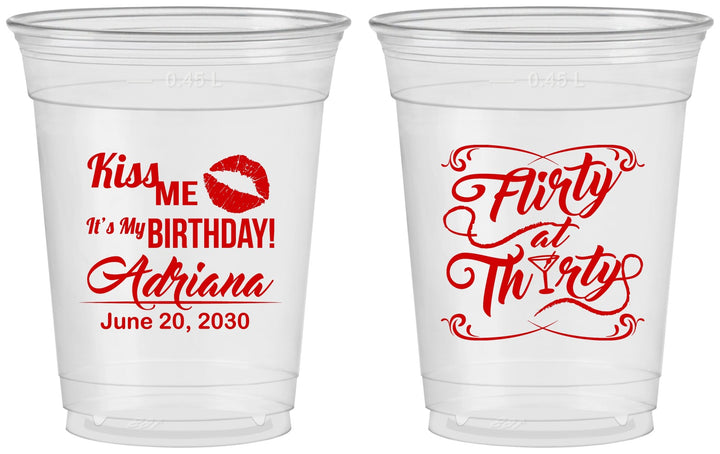 Custom Birthday 16 oz Soft Sided Clear Cups - 30th Flirty At Thirty | 20190