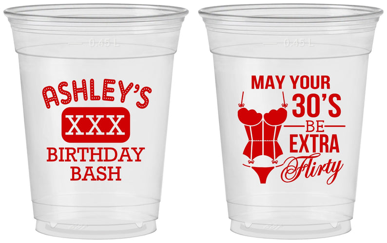 Custom Birthday 16 oz Soft Sided Clear Cups - 30th Flirty At Thirty | 20192