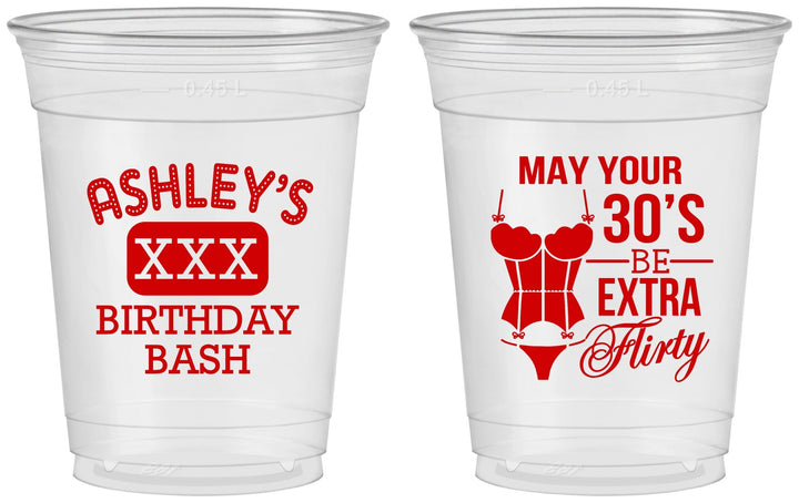 Custom Birthday 16 oz Soft Sided Clear Cups - 30th Flirty At Thirty | 20192