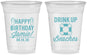 Custom Birthday 16 oz Soft Sided Clear Cups - Drink Up Beaches | 20207