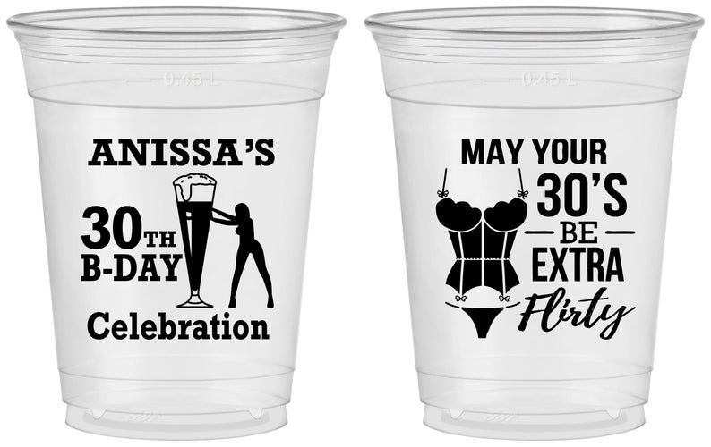 Custom Birthday 16 oz Soft Sided Clear Cups - 30th Flirty At Thirty | 20236