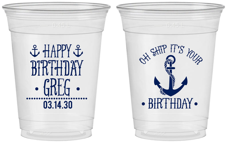 Custom Birthday 16 oz Soft Sided Clear Cups - Oh Ship Nautical | 20238