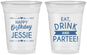 Custom Birthday 16 oz Soft Sided Clear Cups - Eat Drink Partee | 20241