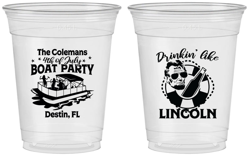 Custom 4th Of July 16 oz Soft Sided Clear Cups - Drinkin Like Lincoln | 220032