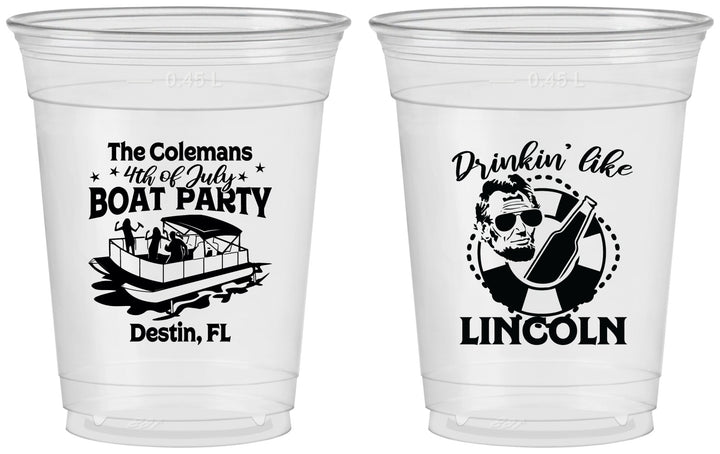 Custom 4th Of July 16 oz Soft Sided Clear Cups - Drinkin Like Lincoln | 220032