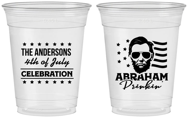 Custom 4th Of July 16 oz Soft Sided Clear Cups - Abraham Drinkin | 220044