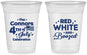 Custom 4th Of July 16 oz Soft Sided Clear Cups - Red White Booze | 220045