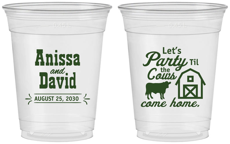 Custom Wedding 16 oz Soft Sided Clear Cups - Party Til The Cows Come Home | 222