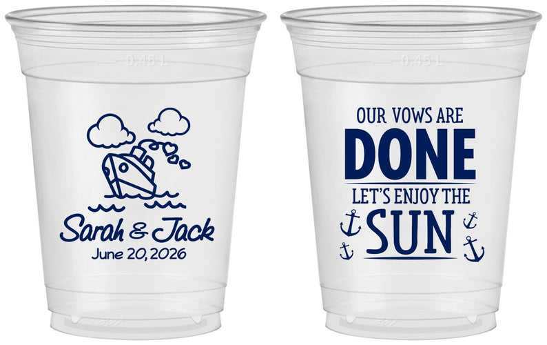 Custom Wedding 16 oz Soft Sided Clear Cups - Vows Are Done Cruise | 229