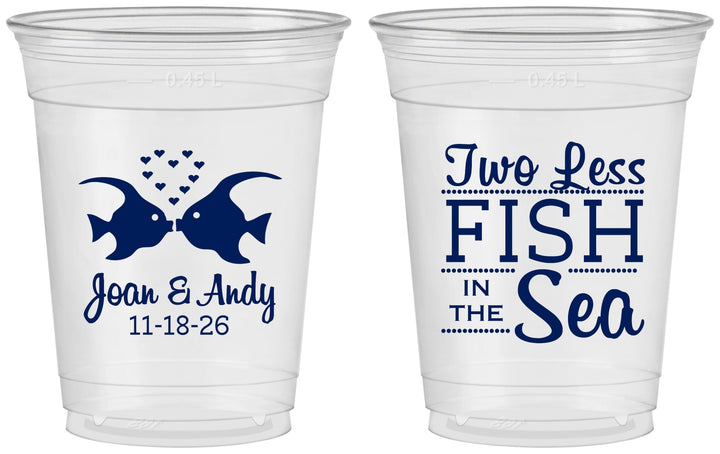 Custom Wedding 16 oz Soft Sided Clear Cups - Two Less Fish In The Sea | 231