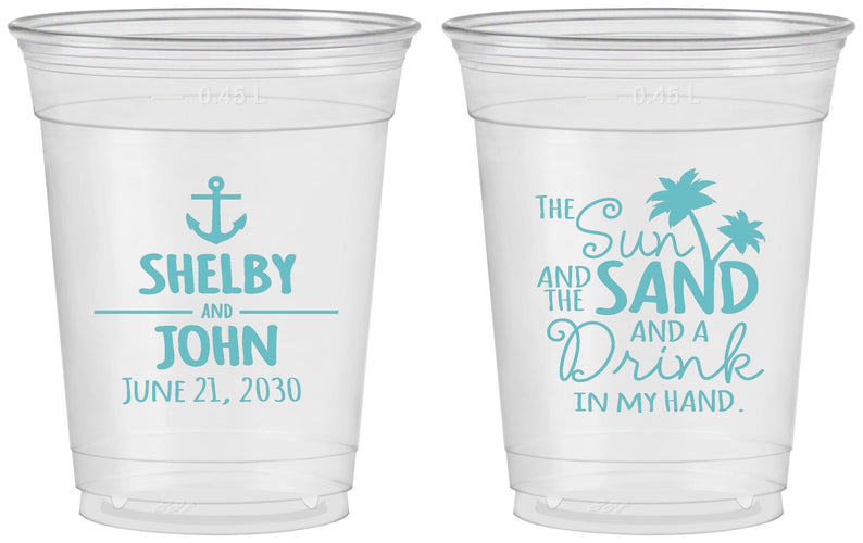 Custom Wedding 16 oz Soft Sided Clear Cups - Sun Sand Drink In My Hand | 233