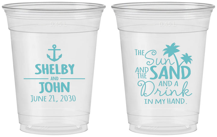 Custom Wedding 16 oz Soft Sided Clear Cups - Sun Sand Drink In My Hand | 233