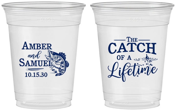 Custom Wedding 16 oz Soft Sided Clear Cups - Catch Of A Lifetime Fish | 246