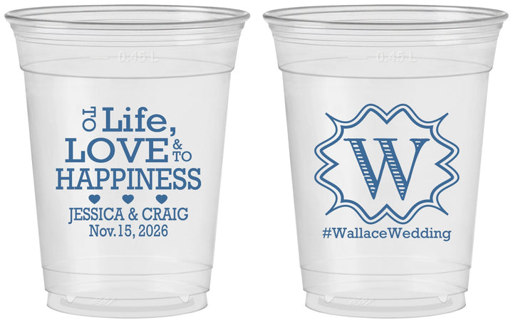 Custom Wedding 16 oz Soft Sided Clear Cups - Life Love Happiness | 248