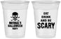 Custom Halloween 16 oz Soft Sided Clear Cups - Eat Drink Be Scary | 250059