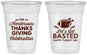 Custom Thanksgiving 16 oz Soft Sided Clear Cups - Lets Get Basted | 260003
