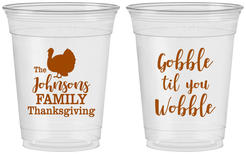 Custom Thanksgiving 16 oz Soft Sided Clear Cups - Gobble Til You Wobble | 260004