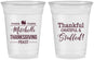 Custom Thanksgiving 16 oz Soft Sided Clear Cups - Thankful Stuffed | 260029