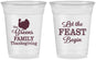 Custom Thanksgiving 16 oz Soft Sided Clear Cups - Let The Feast Begin | 260041
