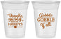Custom Thanksgiving 16 oz Soft Sided Clear Cups - Gobble Gobble | 260044