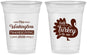 Custom Thanksgiving 16 oz Soft Sided Clear Cups - Talk Turkey To Me | 260046