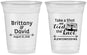 Custom Wedding 16 oz Soft Sided Clear Cups - Take A Shot We Tied The Knot | 277
