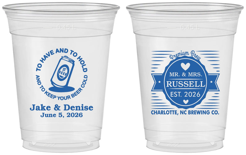 Custom Wedding 16 oz Soft Sided Clear Cups - To Have And To Hold | 279