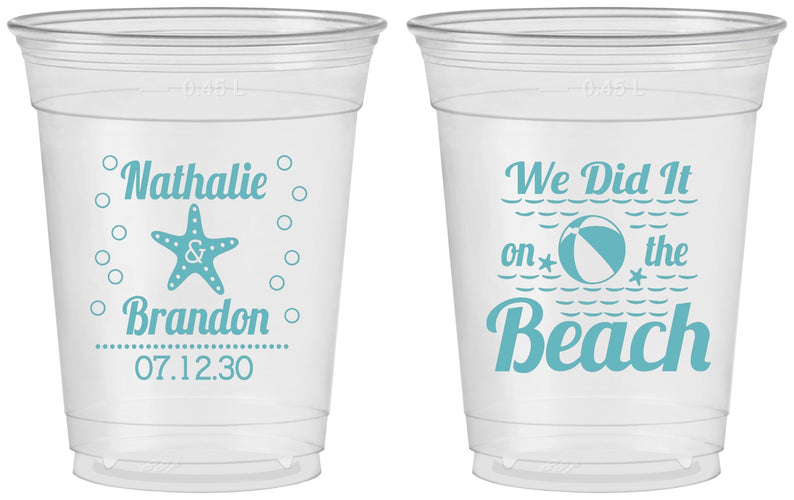 Custom Wedding 16 oz Soft Sided Clear Cups - We Did It On The Beach | 287