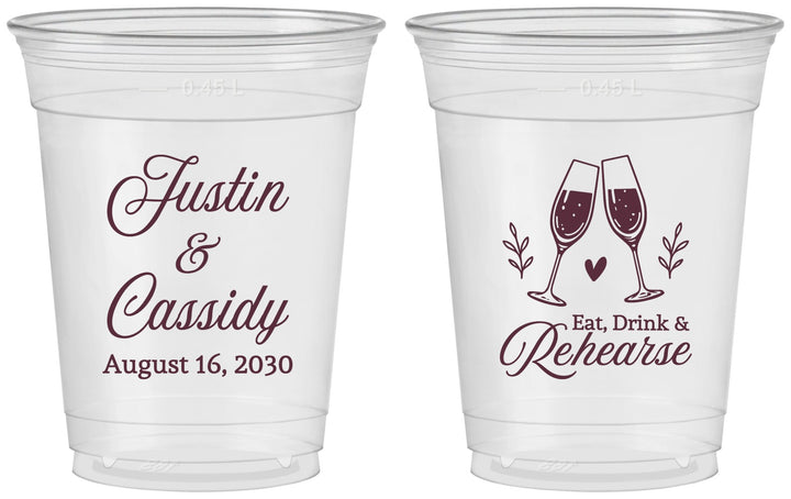 Custom Rehearsal Dinner 16 oz Soft Sided Clear Cups - Eat Drink Rehearse | 30001