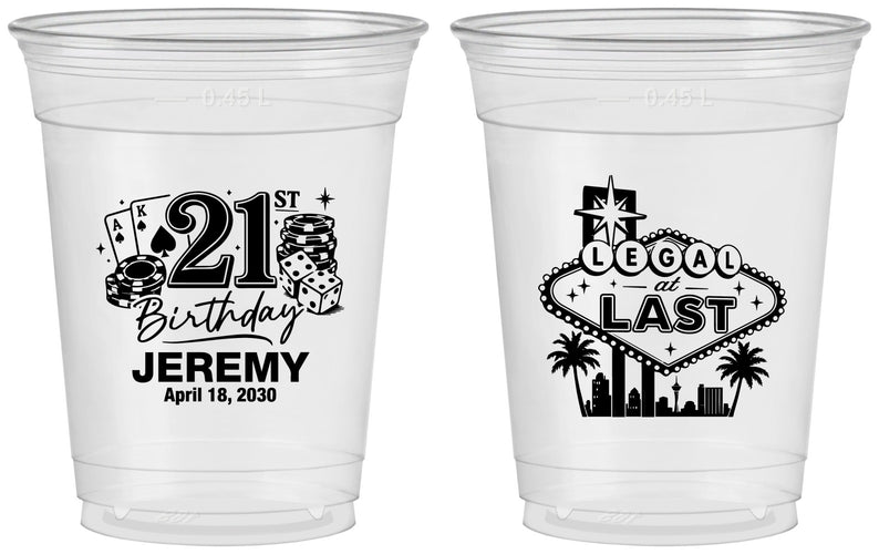 Custom 21st Birthday 16 oz Soft Sided Clear Cups - Legal At Last Vegas | 340003
