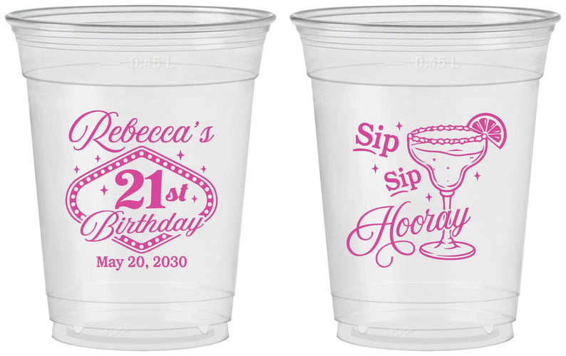 Custom 21st Birthday 16 oz Soft Sided Clear Cups - Sip Sip Hooray Vegas | 340006