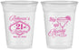 Custom 21st Birthday 16 oz Soft Sided Clear Cups - Sip Sip Hooray Vegas | 340006