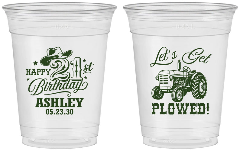 Custom 21st Birthday 16 oz Soft Sided Clear Cups - Lets Get Plowed | 340012